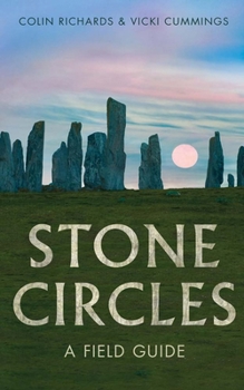 Paperback Stone Circles: A Field Guide Book