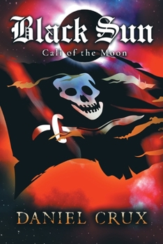 Paperback Black Sun, Call of the Moon Book