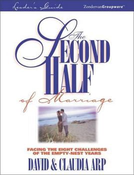 Paperback The Second Half of Marriage: Facing the Eight Challenges of the Empty-Nest Years Book