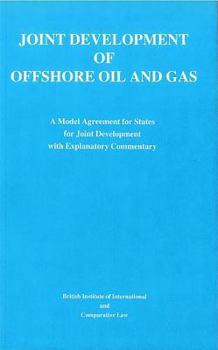 Paperback Joint Development of Offshore Oil & Gas: Vol I Book