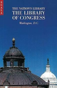 Paperback The Nation's Library: The Library of Congress, Washington, D.C. Book