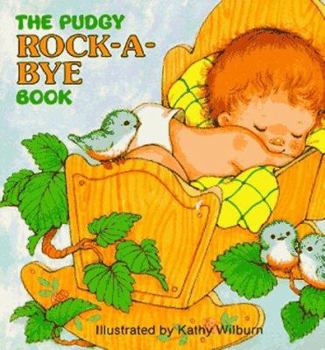 Paperback The Pudgy Rock-A-Bye Book