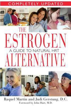 Paperback The Estrogen Alternative: A Guide to Natural Hormonal Balance Book