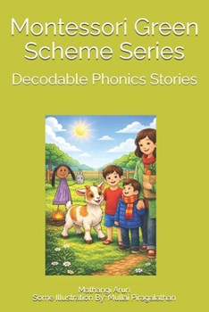 Paperback Montessori Green Scheme Series: Decodable Phonics Stories Book