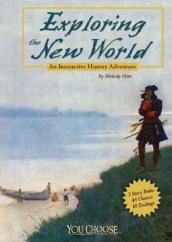 Paperback Exploring the New World: An Interactive History Adventure Book