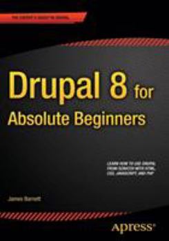 Paperback Drupal 8 for Absolute Beginners Book