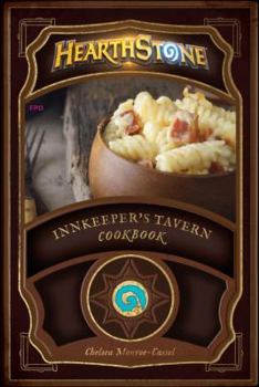 Hardcover Hearthstone: Innkeeper's Tavern Cookbook Book