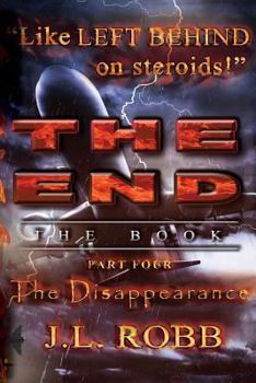 Paperback The End: The Book: Part Four: The Disappearance Book