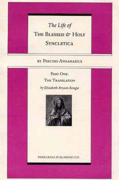 Paperback The Life and Regimen of the Blessed and Holy Syncletica, Part One Book