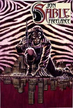 The Complete Mike Grell's Jon Sable, Freelance Volume 2 - Book #2 of the Complete Jon Sable, Freelance