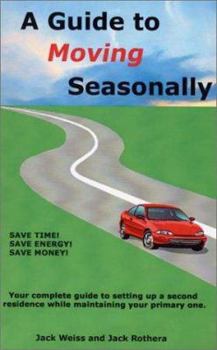 Paperback A Guide to Moving Seasonally Book