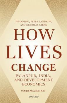 Hardcover How Lives Change Palanpur India and Development Economics Book