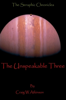 Paperback The Unspeakable Three Book