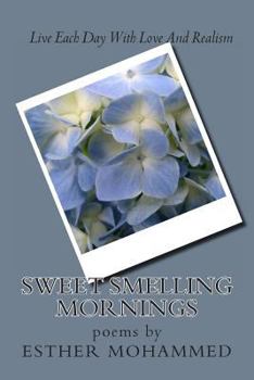 Paperback Sweet Smelling Mornings Book