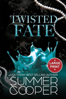 Paperback Twisted Fate: A Billionaire Bully Dark Romance (Large Print) [Large Print] Book