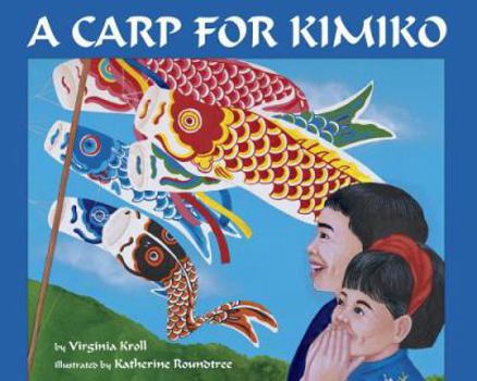 Hardcover A Carp for Kimiko Book