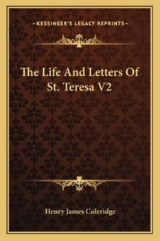 Paperback The Life And Letters Of St. Teresa V2 Book