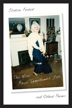 Paperback The Way Boys Sometimes Are and Other Poems Book