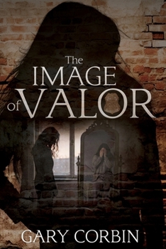Paperback The Image of Valor Book