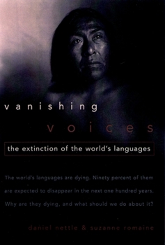 Paperback Vanishing Voices: The Extinction of the World's Languages Book