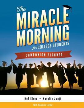 Paperback The Miracle Morning for College Students Companion Planner Book