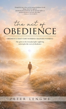 Hardcover Act of Obedience Book