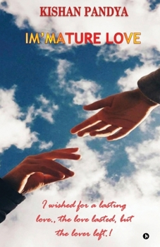 Paperback Im'mature Love Book