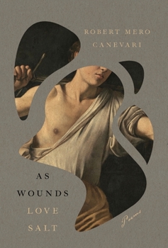 Hardcover As Wounds Love Salt Book