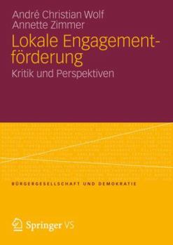 Lokale Engagementforderung: Kritik Und Perspektiven