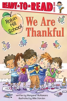 Hardcover We Are Thankful: Ready-To-Read Level 1 Book