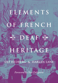Paperback Elements of French Deaf Heritage Book