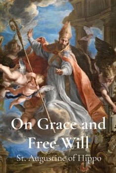 Paperback On Grace and Free Will Book