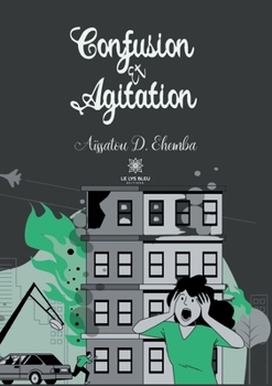 Paperback Confusion et agitation [French] Book