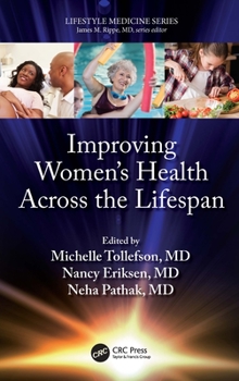 Paperback Improving Women's Health Across the Lifespan Book