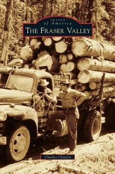 The Fraser Valley - Book  of the Images of America: Colorado