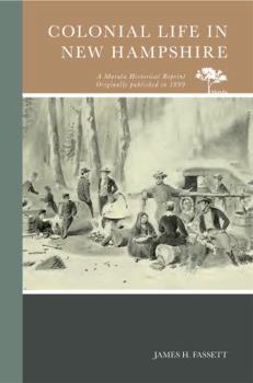 Paperback Colonial Life in New Hampshire Book