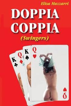 Paperback Doppia Coppia: (Swingers) [Italian] Book