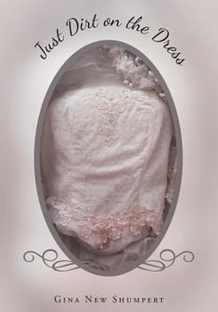 Paperback Just Dirt on the Dress Book