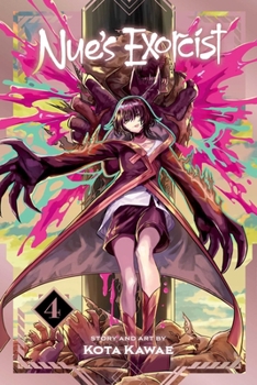 Paperback Nue's Exorcist, Vol. 4 Book