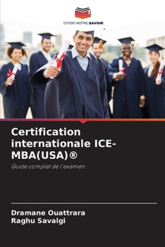 Paperback Certification internationale ICE-MBA(USA)(R) [French] Book