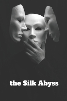 Paperback the Silk Abyss Book