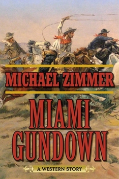 Paperback Miami Gundown: A Western Story Book