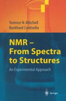 Paperback NMR - From Spectra to Structures: An Experimental Approach [German] Book