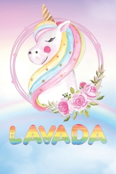 Lavada: Lavada's Unicorn Personal Custom Named Diary Planner Perpetual Calendar Notebook Journal 6x9 Personalized Customized Gift For Someone Who's Surname is Lavada Or First Name Is Lavada