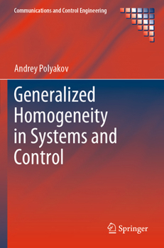 Paperback Generalized Homogeneity in Systems and Control Book