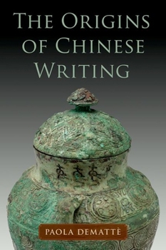 Hardcover Origins of Chinese Writing Book