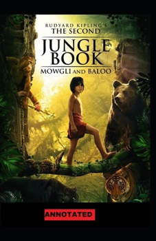 Paperback The Second Jungle Book Annotated Book