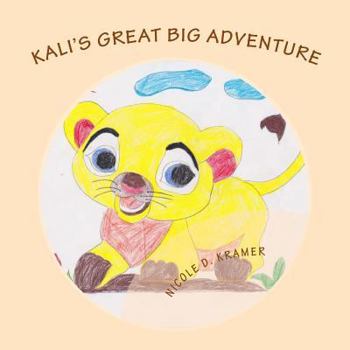 Paperback Kali's Great Big Adventure Book