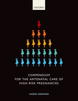 Paperback Compendium for the Antenatal Care of High-Risk Pregnancies Book