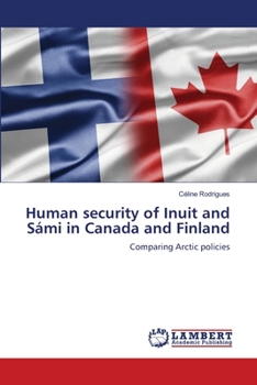 Paperback Human security of Inuit and Sámi in Canada and Finland Book